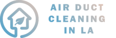 Air Duct Cleaning in LA